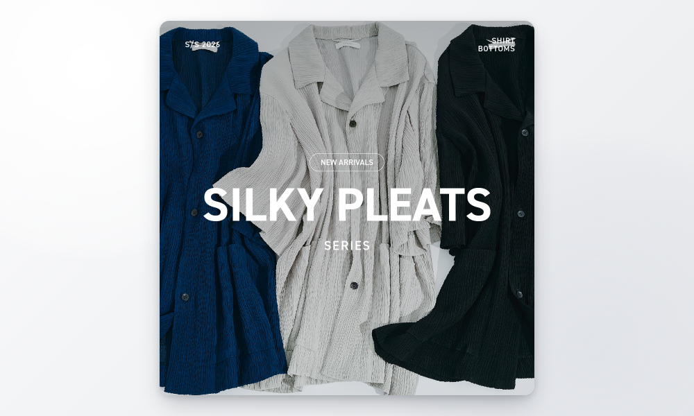 STUDIOUS SILKY PLEATS シリーズ